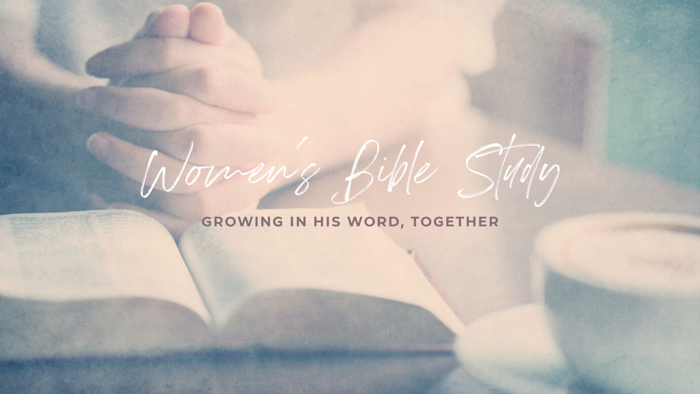 Women's Bible Study - AM